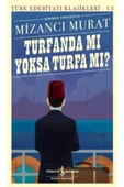 Turfanda Mı Yoksa Turfa Mı? thumbnail 1