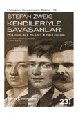 Stefan Zweig Seti - Kendileriyle Savaşanlar – Mecburiyet – Lyon’da Düğün thumbnail 2