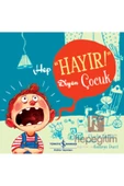 Hep “Hayır!” Diyen Çocuk thumbnail 2