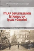 Itilaf Devletlerinin Istanbul'da Işgal Yönetimi thumbnail 1