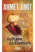 Sultanı Öldürmek thumbnail 1