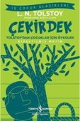 Çekirdek - Tolstoy’dan Çocuklar İçin Öyküler (Kısaltılmış Metin) thumbnail 1