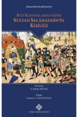 Batı Kaynaklarına Göre Sultan Selahaddin'in Kişiliği - 1