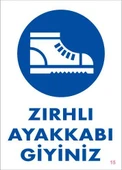 İş Güveliği Ayakkabısı Uyarı Levhası 25x35 KOD:15 - 1