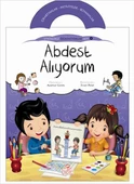 Abdest Alıyorum / Etkinlikli Öğreniyorum Seti 4. Kitap - 1