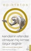 Kendisinin Efendisi Olmayan Hiç Kimse Özgür Değildir - 1