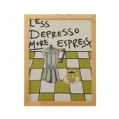 Deco Less Depresso More Espresso Duvar Panosu - Renkli - 30x40 cm thumbnail 2