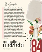 Mahalle Mektebi Dergi 84.Sayı Temmuz-Ağustos 2025 thumbnail 2