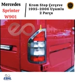 Mercedes Sprinter W901 Uyumlu Krom Stop Çerçeve 2 Parça 1995-2006 Arası Paslanmaz Çelik thumbnail 5