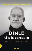 Dinle ki Dinlenesin - 1
