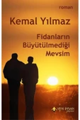 Fidanların Büyütülmediği Mevsim - 1