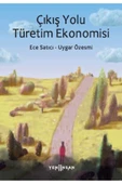 Çıkış Yolu Türetim Ekonomisi - 1