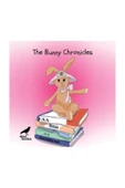 The Bunny Chronicles - İngilizce Resimli Çocuk Kitabı - 1