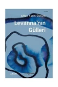 Levanna'nın Gülleri - 1