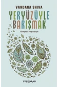 Yeryüzüyle Barışmak - 1