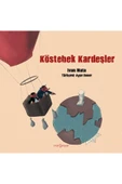 Köstebek Kardeşler - 1