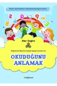 Okuduğunu Anlamak: İlköğretimde Öğrenme Güçlüğü Yaşayan Çocuklar için - 1