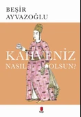 Kahveniz Nasıl Olsun?/Beşir Ayvazoğlu - 1