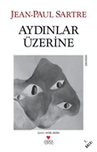 Aydınlar Üzerine/Jean Paul Sartre - 1