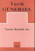 Yarım Bardak Su/Tarık Günersel - 1