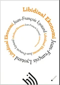 Libidinal Ekonomi/Jean François Lyotard - 1