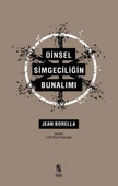 Dinsel Simgeciliğin Bunalımı/Jean Borella - 1