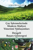 Çay İşletmelerinde Modern Maliyet Yönetimi - 1