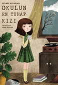 Okulun En Tuhaf Kızı/Zeynep Alpaslan - 1