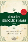 Tibet'in Gençlik Pınarı 1. Kitap/Peter Kelder - 1