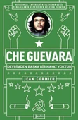 Che Guevara Devrimden Başka Bir Hayat Yoktur/Jean Cormier - 1