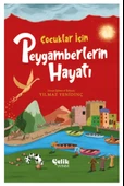 Çocuklar İçin Peygamberlerin Hayatı/Yılmaz Yenidinç - 1