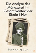 Die Analyse des Münazarat im Gesamtkontext der Risale i - 1
