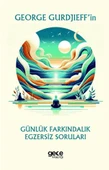 George Gurdjieff’in Günlük Farkındalık Egzersiz - 1