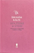 Ben, Öteki ve Ötesi (Ciltli)/İbrahim Kalın - 1