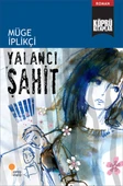 Köprü Kitaplar 9   Yalancı Şahit/Müge İplikçi - 1
