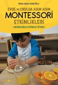 Evde ve Okulda Adım Adım Montessori Etkinlikleri/İrem - 1