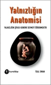Yalnızlığın Anatomisi/Teal Swan - 1