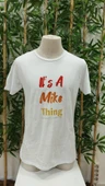 Erkek It Is A Mike Thing Baskılı Erkek T-shirt thumbnail 4