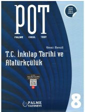 Palme 8.Sınıf T.C. İnkılap Tarihi ve Atatürkçülük Palme Okul Testi - 1