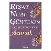 İnkılap Kitabevi Acımak Reşat Nuri Güntekin - 1