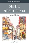Şehir Mektupları - 1