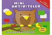 Mini Aktiviteler - İlk Renkler ve Şekiller (Mor Kitap) - 1