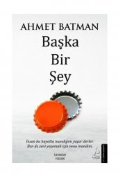 Başka Bir Şey Ahmet Batman - 1