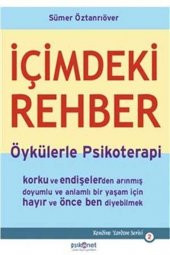 İçimdeki Rehber Sümer Öztanrıöver Psikonet Yayınları - 1