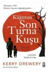 Kağıttan Son Turna Kuşu - 1