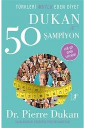 Türkleri Mutlu Eden Diyet Dukan Ve 50 Şampiyon - 1