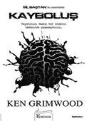 Kayboluş/Ken Grimwood - 1