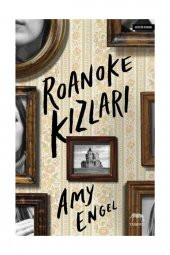 Roanoke Kızları Amy Engel - Amy Engel - 1