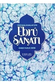 Yeni Başlayanlar Için Ebru Sanatı Kitabı-ebru Kitap - 1