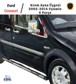 Ford Connect Uyumlu Krom Ayna Üçgeni 6 Parça 2002-2014 Paslanmaz Çelik thumbnail 2